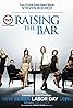 Raising the Bar (TV Series 2008–2009) Poster