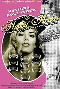 Primary photo for Xaviera Hollander, the Happy Hooker: Portrait of a Sexual Revolutionary