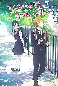 Primary photo for Tamako Love Story