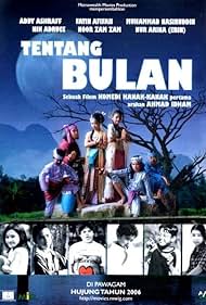 Tentang Bulan (2006)