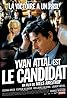 Le candidat (2007) Poster