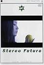 Stereo Future (2001)