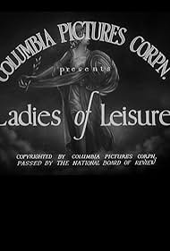 Ladies of Leisure (1926)