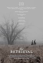 The Retrieval (2013)