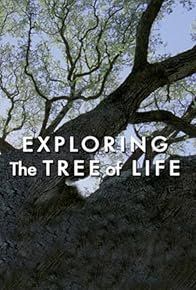 Primary photo for Exploring 'the Tree of Life'