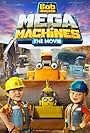 Bob the Builder: Mega Machines (2017)