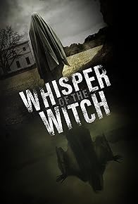 Primary photo for Whisper of the Witch