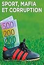 Sport, mafia et corruption (2012)