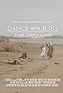 Dance with Jesus: From Grief to Grace (2015)