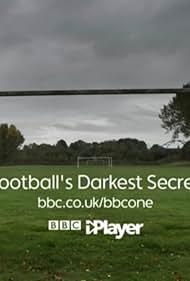 Football's Darkest Secret (2021)