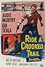 Ride a Crooked Trail (1958) Poster