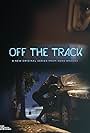 Off the Track (2017)