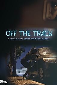 Off the Track (2017)