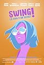 Swing, La vida d'un secret (2020)