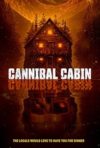 Primary photo for Cannibal Cabin