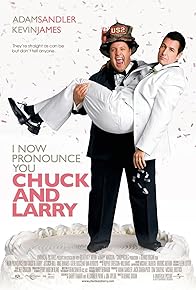 Primary photo for I Now Pronounce You Chuck & Larry