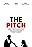 The Pitch