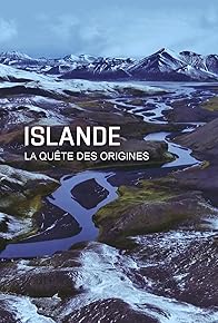 Primary photo for Islande, la quête des origines