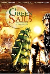 Primary photo for Green Sails