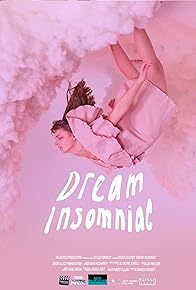 Primary photo for Dream Insomniac