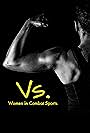 Vs.: Women in Combat Sports (2018)