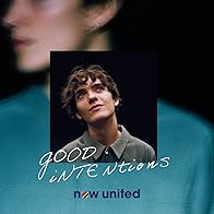 Primary photo for Now United: Good Intentions