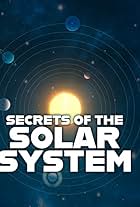 Secrets of the Solar System