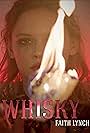 Faiith Lynch: Whisky (2019)