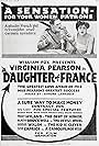 Virginia Pearson in A Daughter of France (1918)