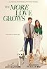 The More Love Grows (TV Movie 2023) Poster