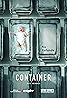 Container (TV Series 2021–2023) Poster