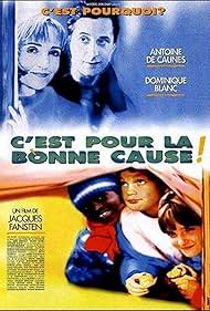 C'est pour la bonne cause! (1997)