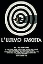 L'ultimo fascista (2020)