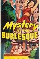 Mystery at the Burlesque