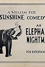 An Elephant's Nightmare (1920)