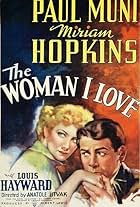 Miriam Hopkins and Paul Muni in The Woman I Love (1937)