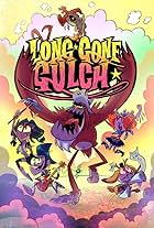 Long Gone Gulch