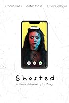 Ghosted (2021)