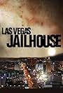 Las Vegas Jailhouse (2010)