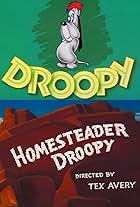 Homesteader Droopy