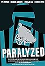 Paralyzed (2022)