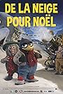 De la neige pour Noël (2013)