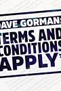 Dave Gorman: Terms and Conditions Apply (2019)