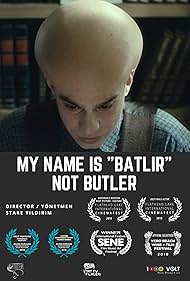 My Name is Batlir, not Butler (2018)