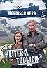 Heiter bis tödlich - Nordisch herb (TV Series 2011–2012) Poster