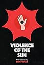 Violence of the Sun (2019)