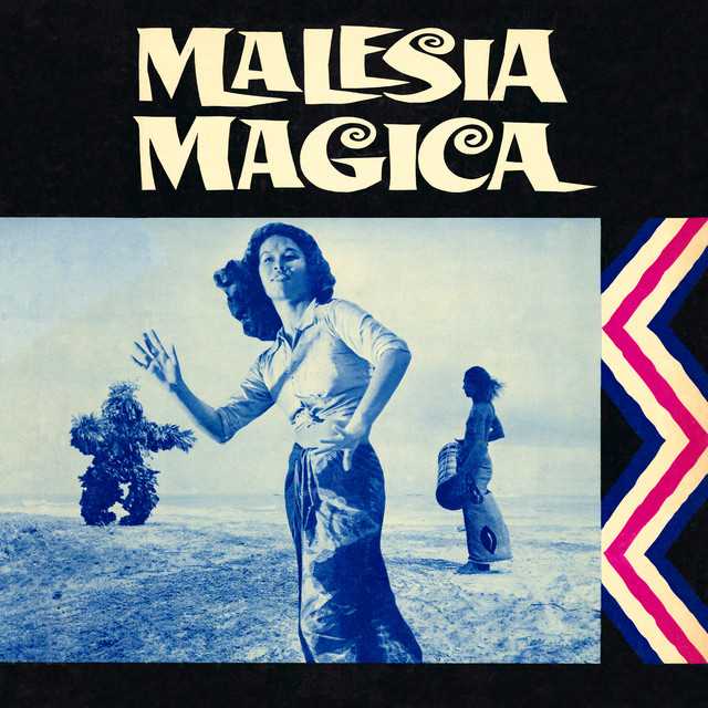 Malesia magica (1962)