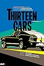 Thirteen Cars (2025)