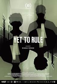 Yet to Rule (2018)