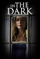 Elisabeth Röhm in In the Dark (2013)